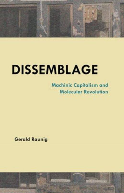 

Dissemblage by Gerald Raunig-Paperback