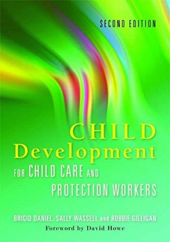 

Child Development for Child Care and Protection Workers by Professor Richard OCAD University Canada Hunt-Paperback