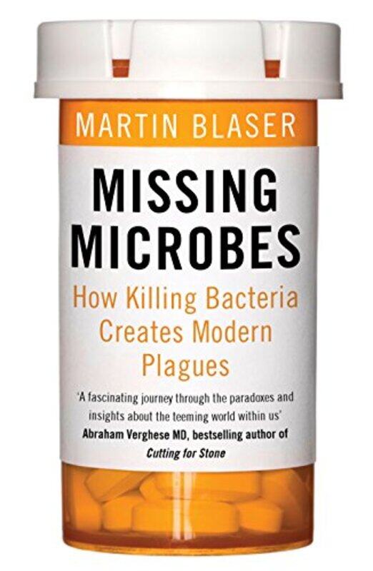 

Missing Microbes by Martin Blaser-Paperback