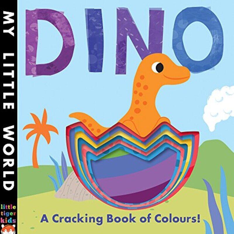 

Dino: A Cracking Book of Colours, Hardcover, By: Litton Jonathan