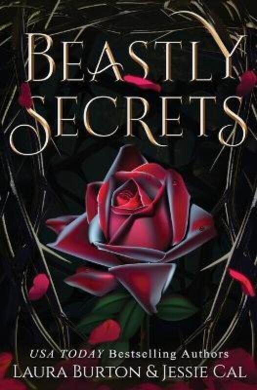

Beastly Secrets: A Beauty and the Beast Retelling,Paperback, By:Cal, Jessie - Burton, Laura