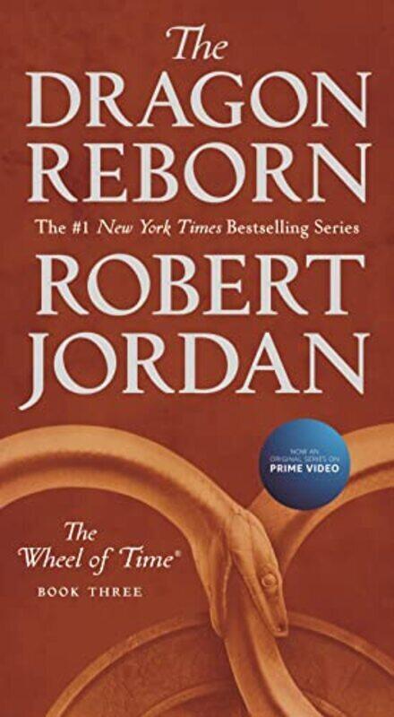 

The Dragon Reborn Book Three Of The Wheel Of Time by Jordan, Robert -Paperback