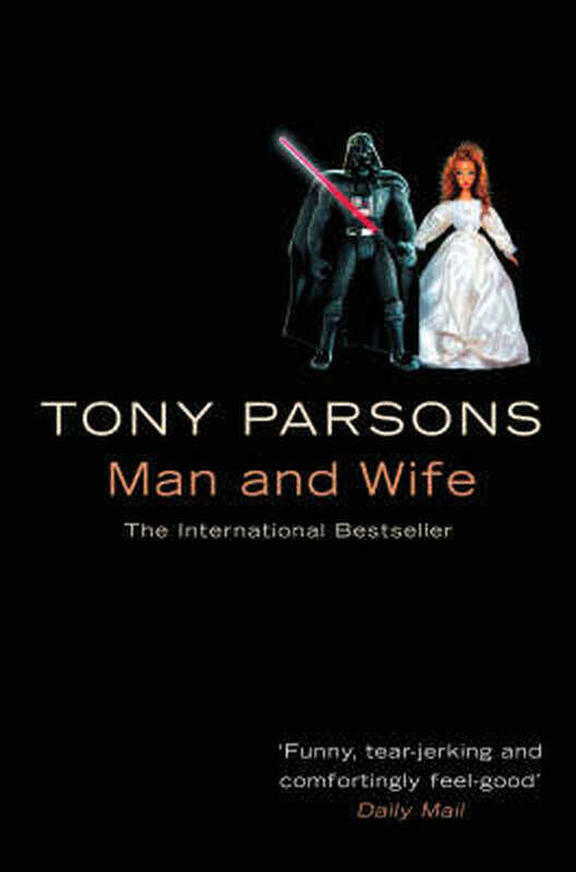 

Man and Wife, Paperback Book, By: Tony Parsons