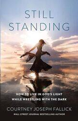 Still Standing by Courtney Joseph Fallick -Paperback