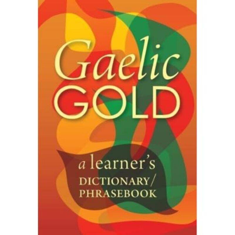 

Gaelic Gold by Cyril LemieuxLaurent Berger-Paperback