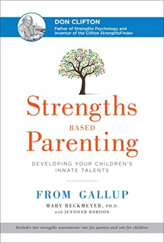 

Strengths Based Parenting by Mary Reckmeyer-Hardcover