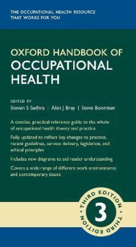 

Oxford Handbook of Occupational Health 3e.paperback,By :Sadhra, Steven (Prof (Hon) Occupational Health College of Medical and Dental Sciences, Univers