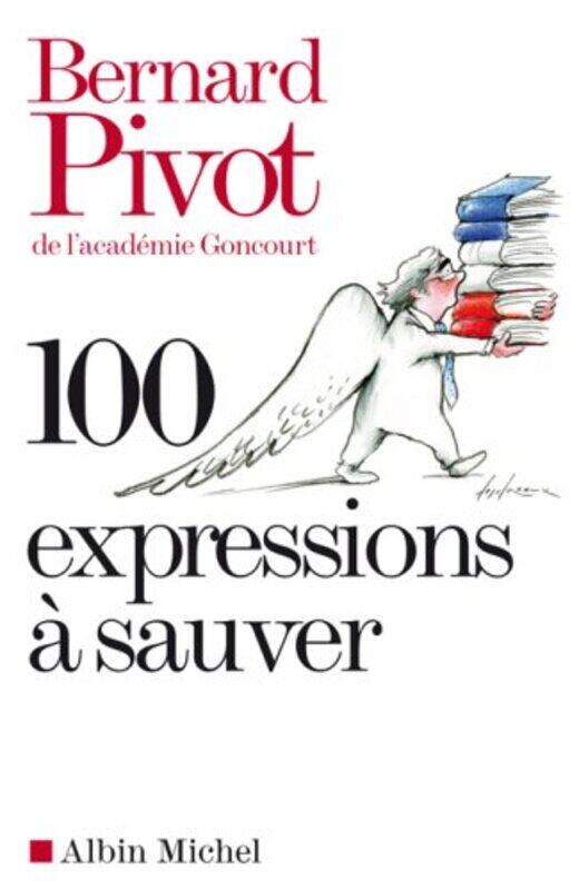 

100 expressions sauver,Paperback by Bernard Pivot