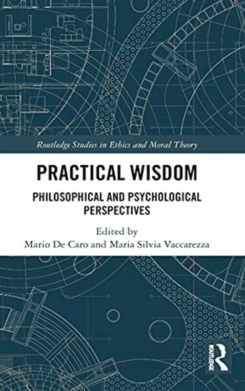 

Practical Wisdom by Mario De CaroMaria Silvia Vaccarezza-Hardcover