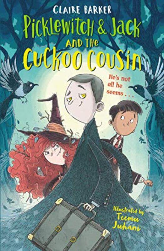 

Picklewitch and Jack and the Cuckoo Cousin by Claire BarkerTeemu Juhani-Paperback