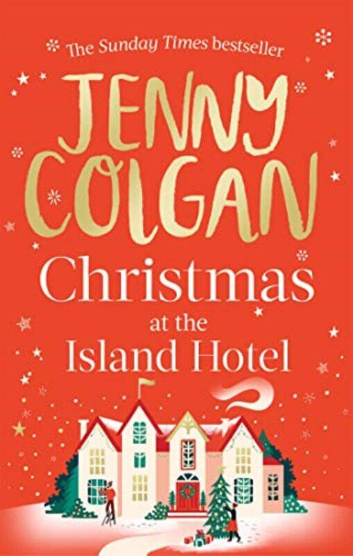 

Christmas at the Island Hotel by Jenny Colgan-Paperback