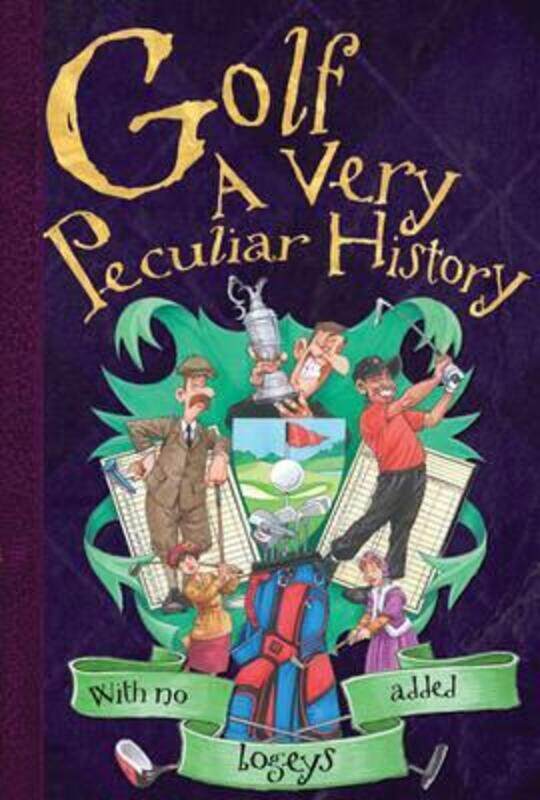 

Golf: A Very Peculiar History.Hardcover,By :Arscott, David