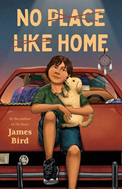 

No Place Like Home By Bird James - Hardcover