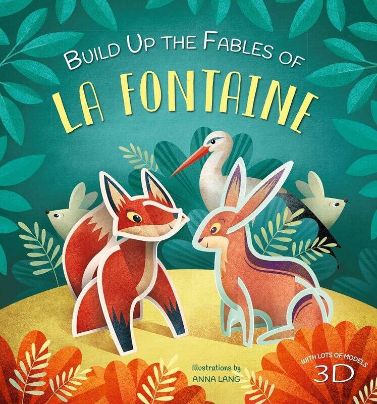 

Build Up The Fables Of La Fontaine By Anna Lang Hardcover