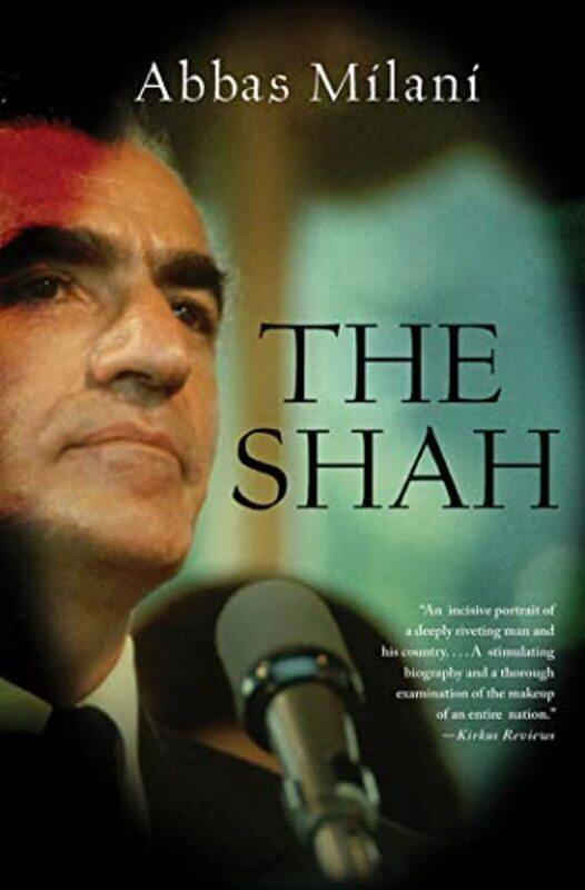 

The Shah by Abbas Milani-Paperback
