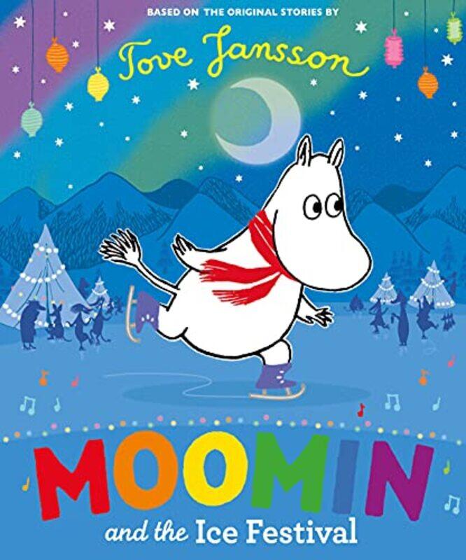 

Moomin and the Ice Festival by Tove Jansson-Paperback