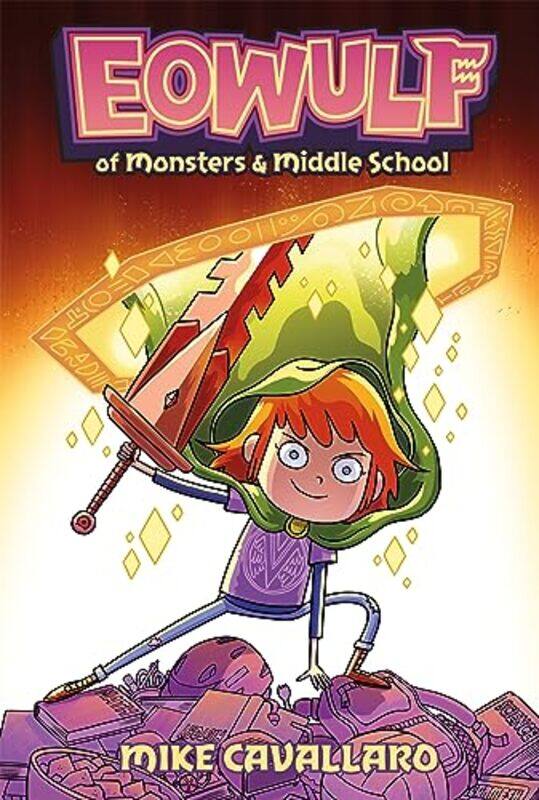 

Eowulf Of Monsters and Middle School by Mike Cavallaro-Paperback