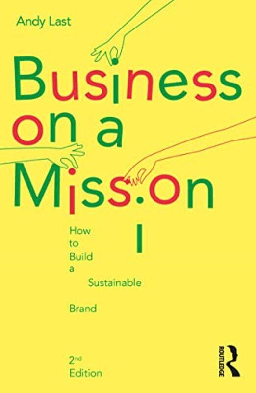 

Business on a Mission by Andy Last-Paperback