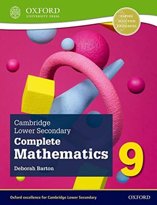 

Cambridge Lower Secondary Complete Mathematics 9 Student Book Second Edition by Barton, Deborah - Paperback