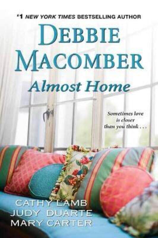 

Almost Home.paperback,By :Debbie Macomber