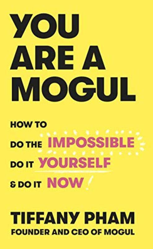 

You Are A Mogul by Tiffany Pham-Hardcover