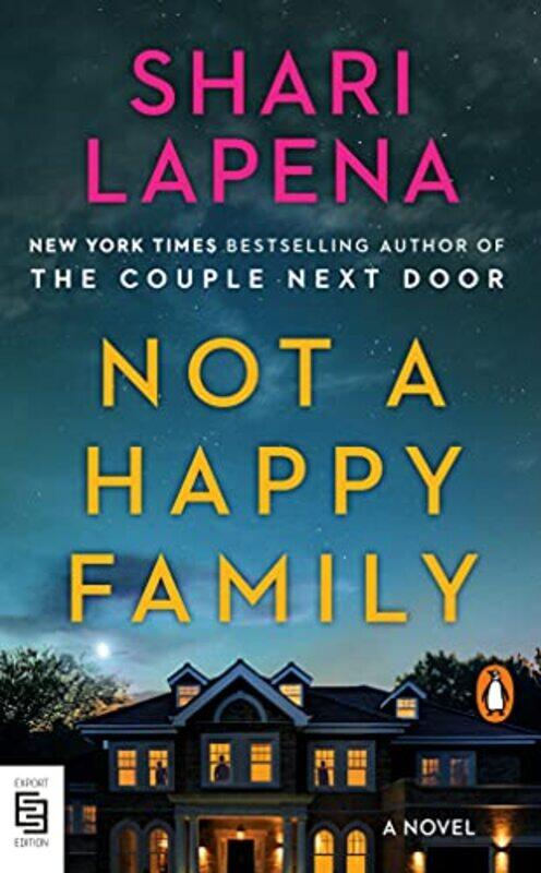 

Not a Happy Family , Paperback by Shari Lapena