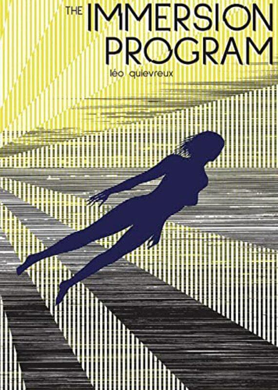 

Immersion Program by Leo QuievreuxFrancois Vigneault-Paperback