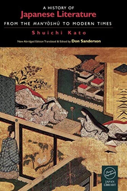 

A History of Japanese Literature by Shuichi KatoDon Sanderson-Paperback