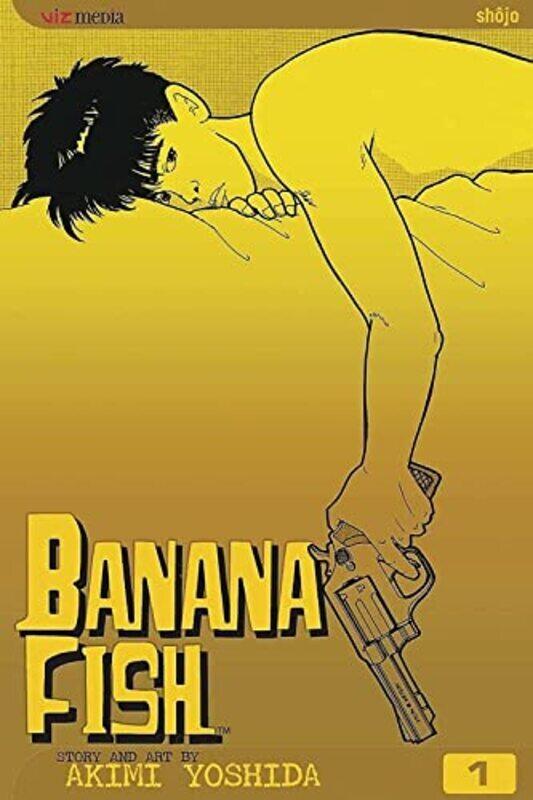 

Banana Fish, Vol. 1,Paperback,By:Akimi Yoshida