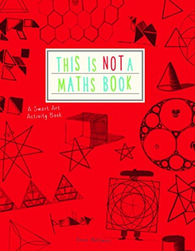 

This is Not a Maths Book,Paperback,by:Anna Weltman