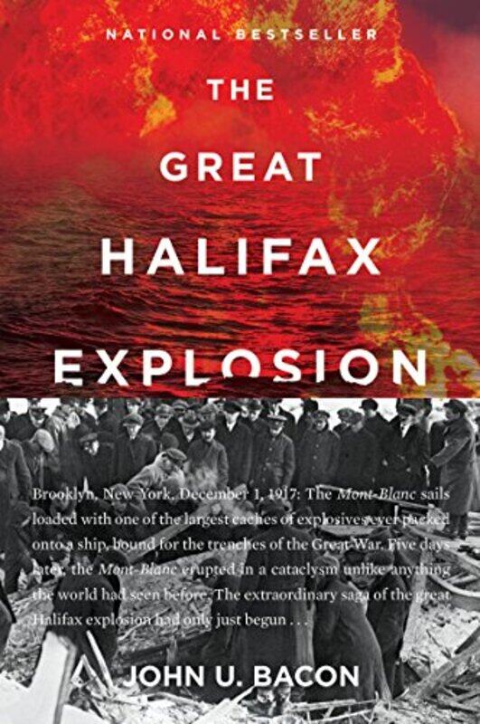 

Great Halifax Explosion By Bacon John U - Paperback