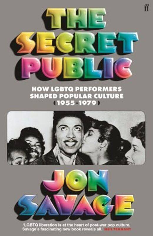 

The Secret Public by Jon Savage -Hardcover