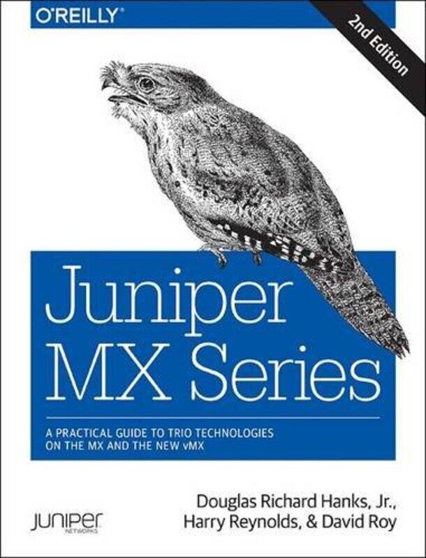 

Juniper MX Series 2e by Douglas HanksHarry Reynolds-Paperback