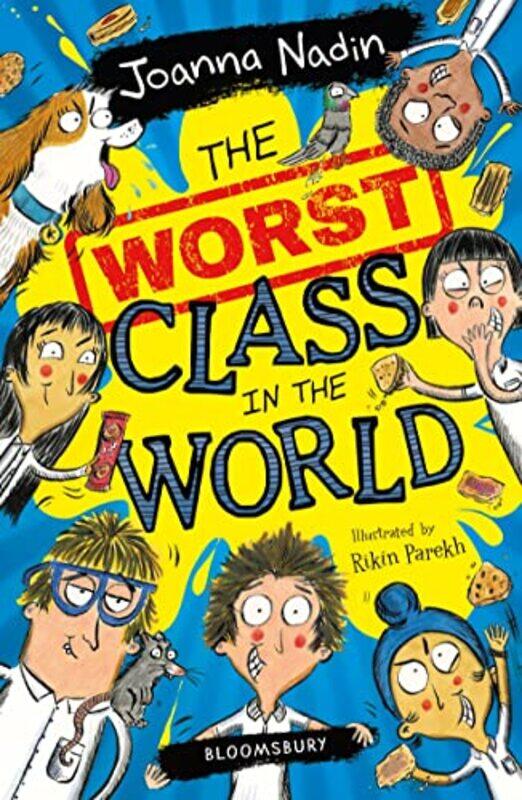 

The Worst Class In The World By Nadin, Joanna - Parekh, Rikin Paperback