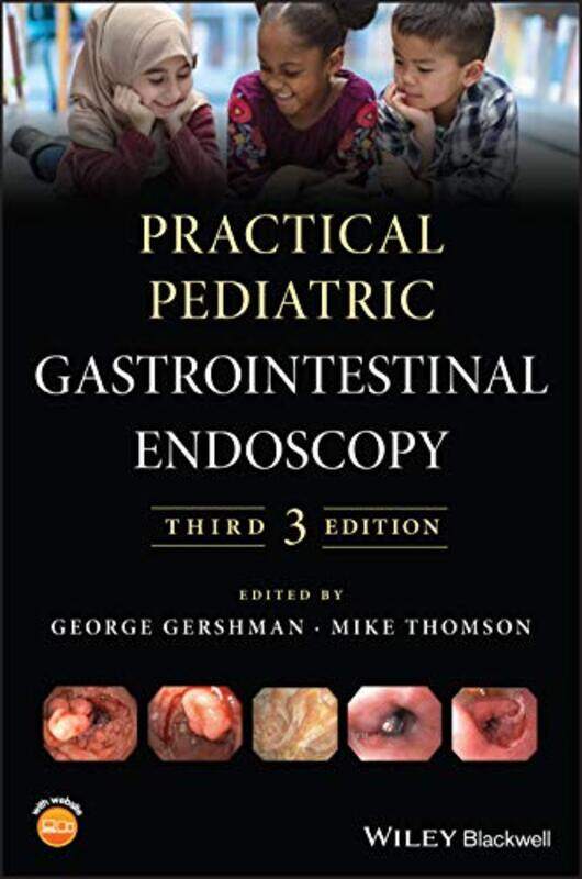 

Practical Pediatric Gastrointestinal Endoscopy by Stephen D King-Hardcover