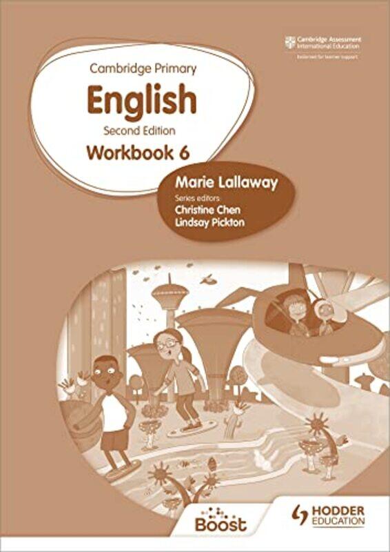 

Cambridge Primary English Workbook 6 Second Edition By Lallaway, Marie Paperback