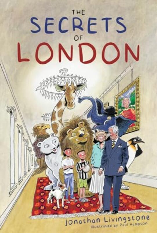 The Secrets of London by Jonathan Livingstone-Paperback