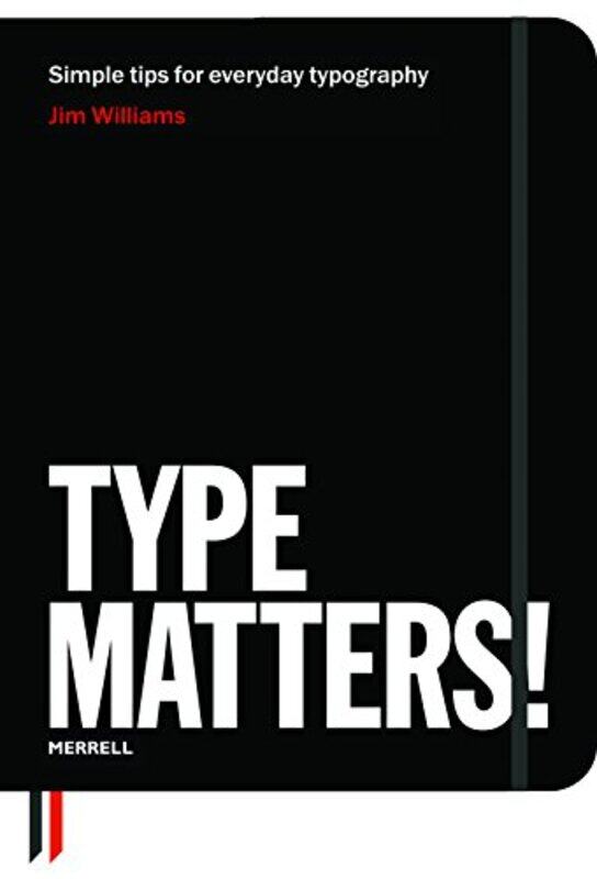 

TYPE MATTERS,Paperback,by:JIM WILLIAMS