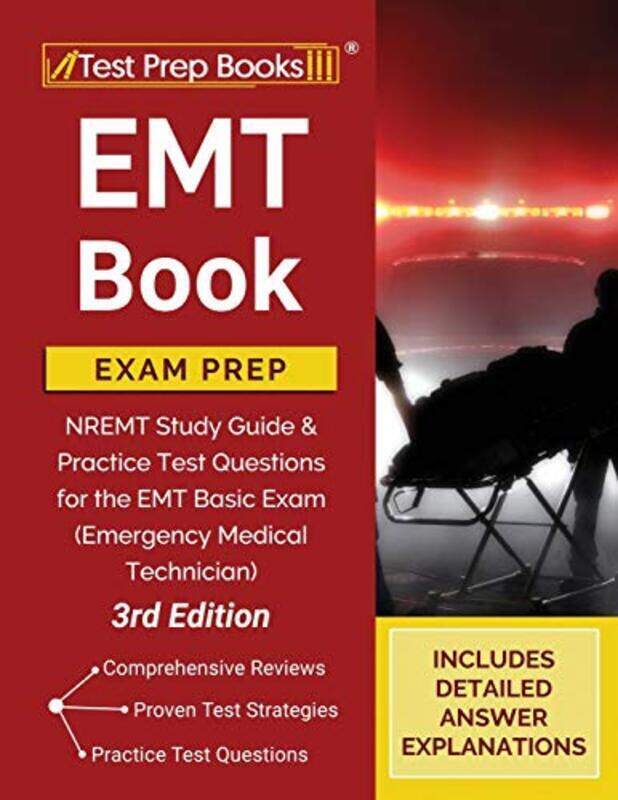 

EMT Book Exam Prep: NREMT Study Guide and Practice Test Questions for the EMT Basic Exam (Emergency , Paperback by Tpb Publishing
