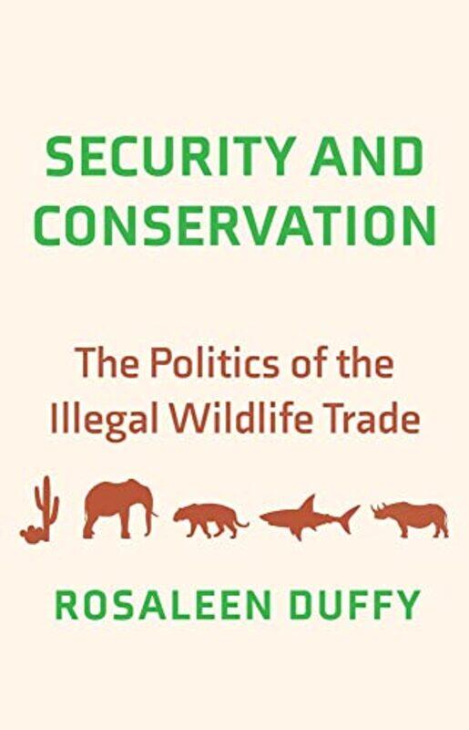 

Security And Conservation by Rosaleen Duffy-Hardcover