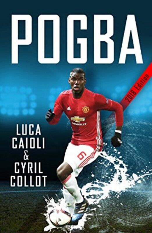 

Pogba, Paperback Book, By: Luca Caiolo