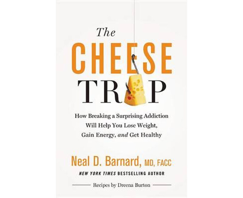 

The Cheese Trap, Hardcover Book, By: Neal D Barnard
