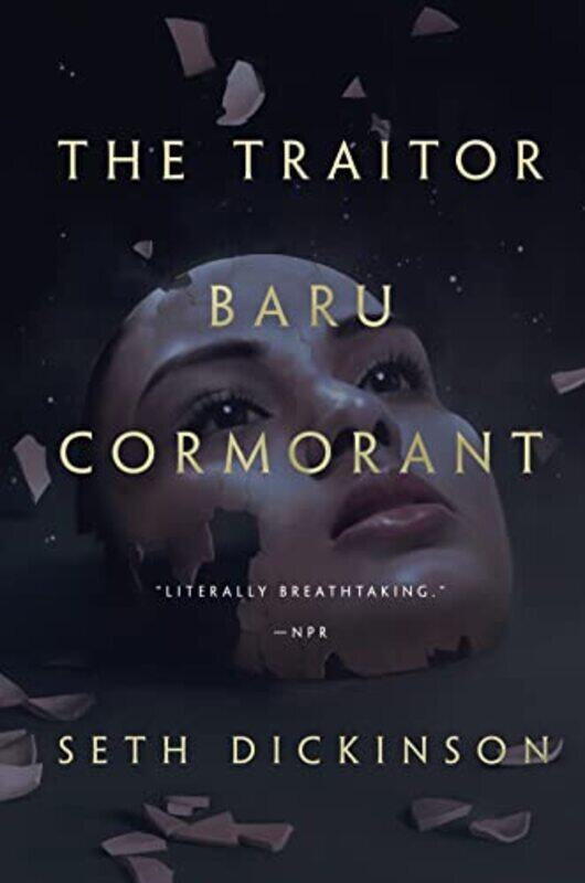 

The Traitor Baru Cormorant By Dickinson, Seth Paperback