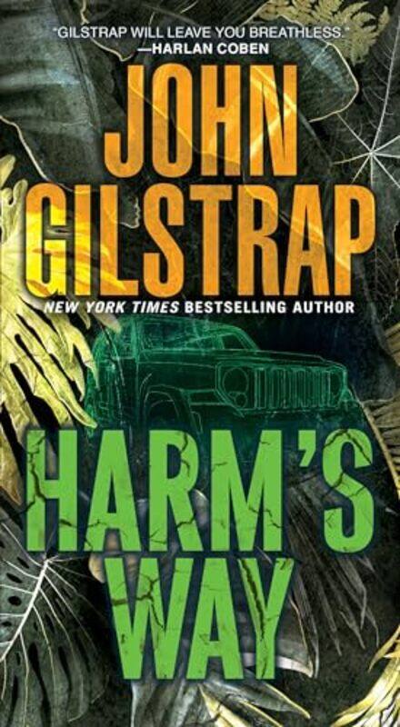 

Harms Way by John Gilstrap-Paperback