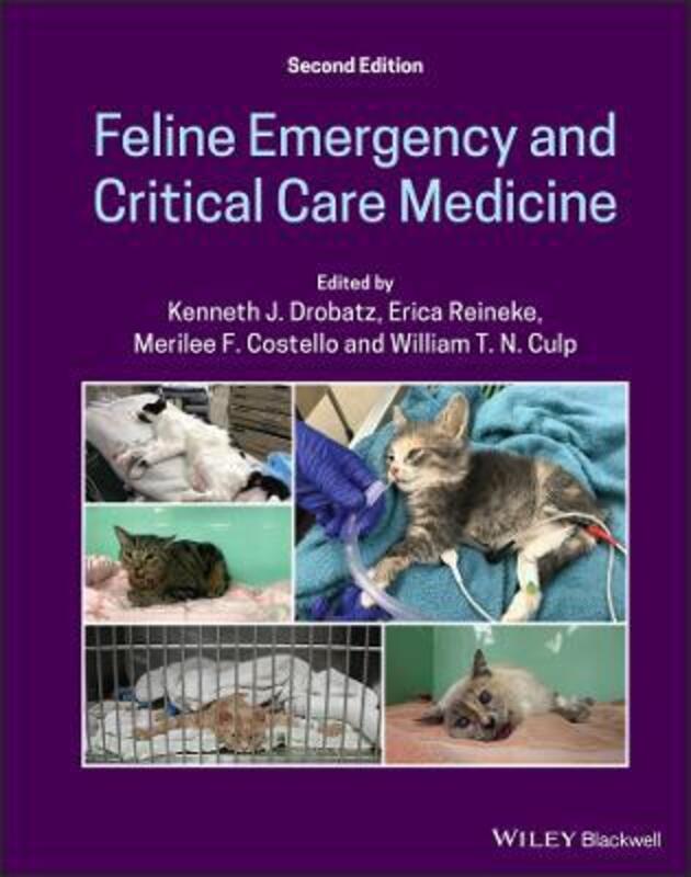 Feline Emergency and Critical Care Medicine,Hardcover, By:Drobatz