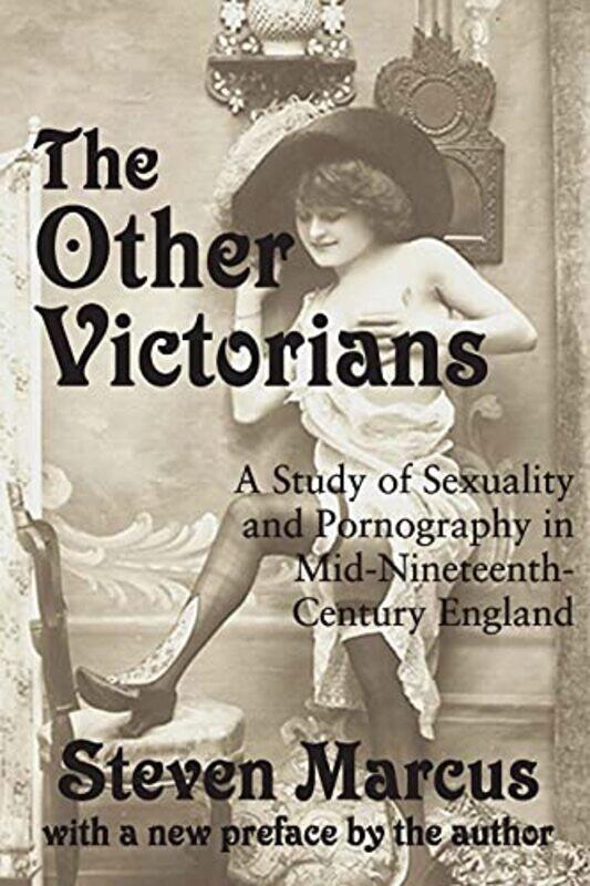 

The Other Victorians by Steven Marcus-Paperback
