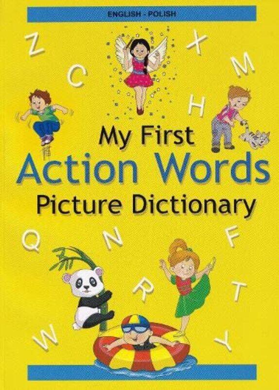 

EnglishPolish My First Action Words Picture Dictionary by Gavin W HenningDarby M Roberts-Paperback