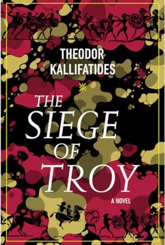 

The Siege of Troy by Theodor KallifatidesMarlaine Delargy-Paperback