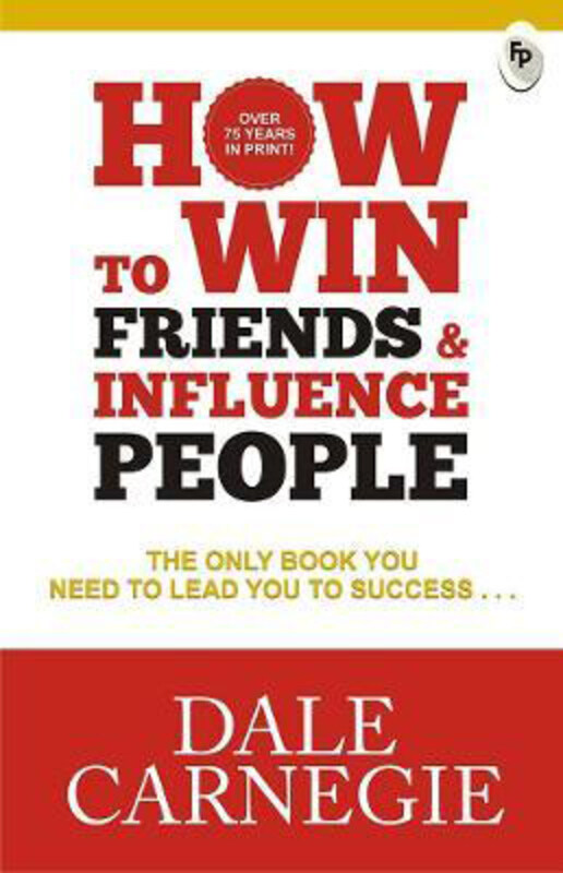 

How to Win Friends & Influence People, Paperback Book, By: Dale Carnegie