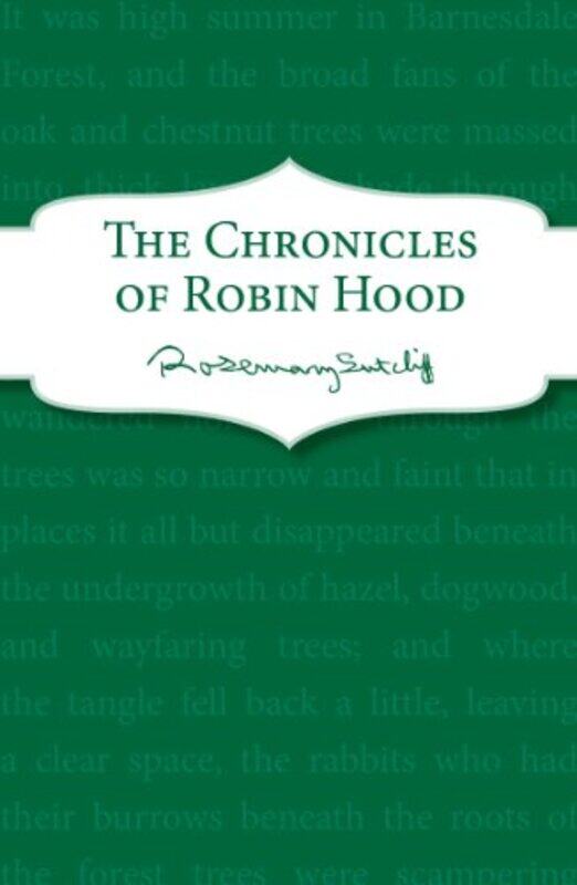 

The Chronicles of Robin Hood by Rosemary Sutcliff-Paperback